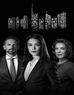 Bad Banks saison 1