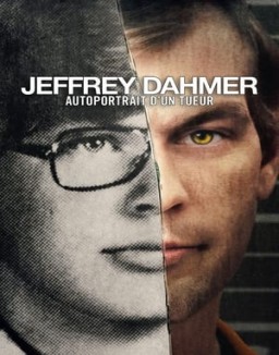 Jeffrey Dahmer : Autoportrait d'un tueur