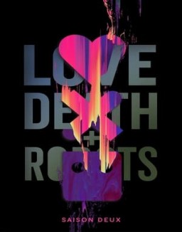 Love, Death & Robots