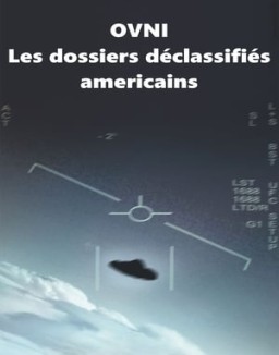 Ovni : les dossiers déclassifiés américains saison 1